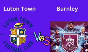 Luton Town vs Burnley live